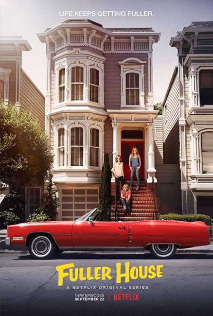 مسلسل Fuller House الموسم الثالث الحلقة 1 مترجمة