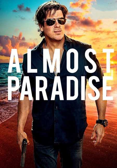 مسلسل Almost Paradise الموسم الاول الحلقة 10