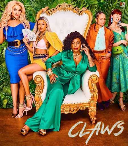 مسلسل Claws الموسم الثالث الحلقة 2 مترجمة