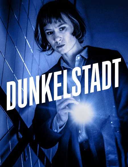 مسلسل Dunkelstadt الموسم الاول الحلقة 6
