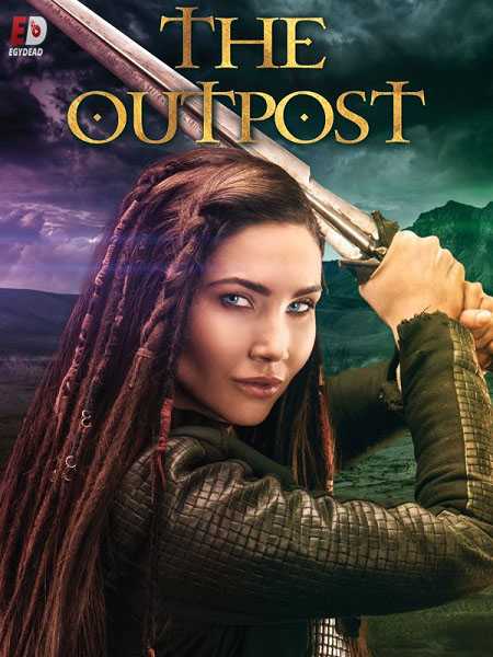 مسلسل The Outpost الموسم الاول الحلقة 1