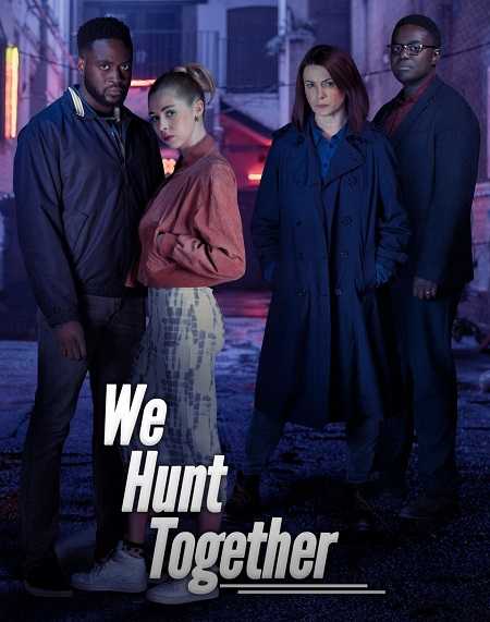 مسلسل We Hunt Together الموسم الاول الحلقة 6